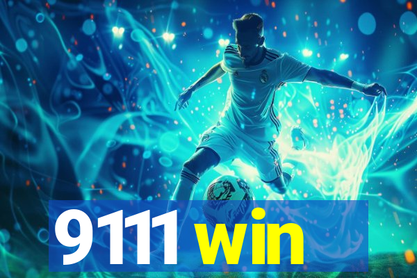 9111 win